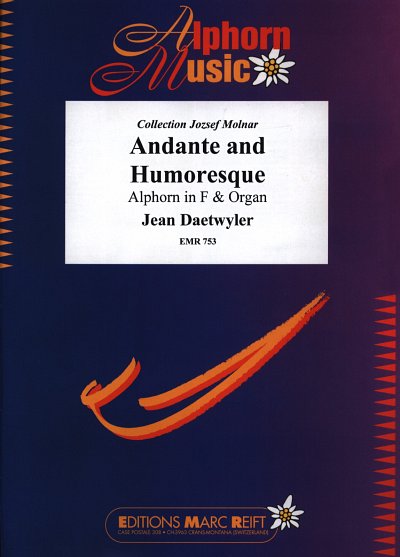 J. Daetwyler: Andante and Humoresque