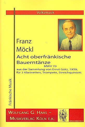 F. Moeckl: 8 oberfraenkische Bauerntaenze MWV 70 (Pa+St)