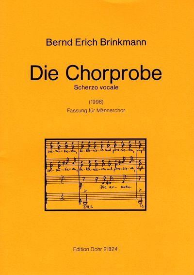 AQ: B. E. Brinkmann: Die Chorprobe, Mch4 (Part.) (B-Ware)