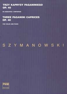 K. Szymanowski: Three Paganini Caprices Op. , VlKlav (Pa+St)