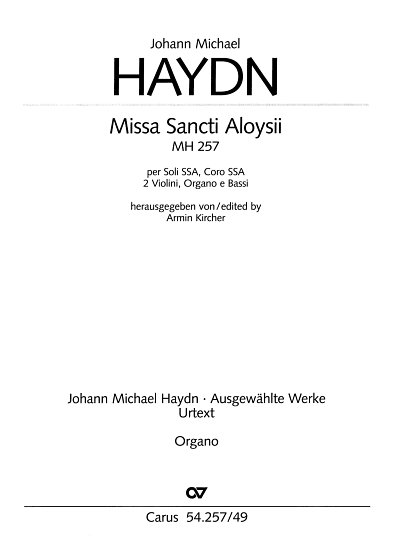M. Haydn: Missa Sancti Aloysii MH 257, FCh2VlBCOrg (Org)