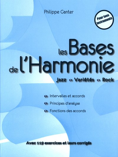 P. Ganter: Les bases de l'harmonie, AllInstr (Bu)