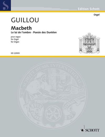 J. Guillou: Macbeth, Org (Org)