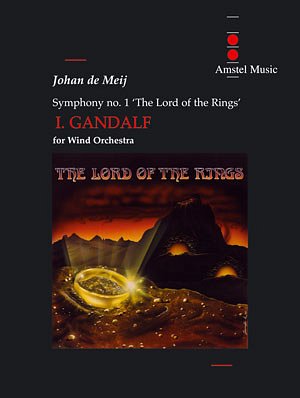 J. de Meij: The Lord of the Rings (I) - Ganda, Blaso (Pa+St)