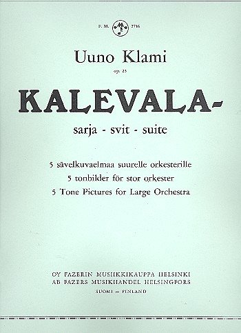 Kalevala Suite op. 23, Sinfo (Part.)