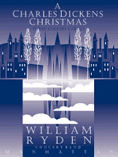 W. Ryden: A Charles Dickens Christmas, Blaso (Pa+St)