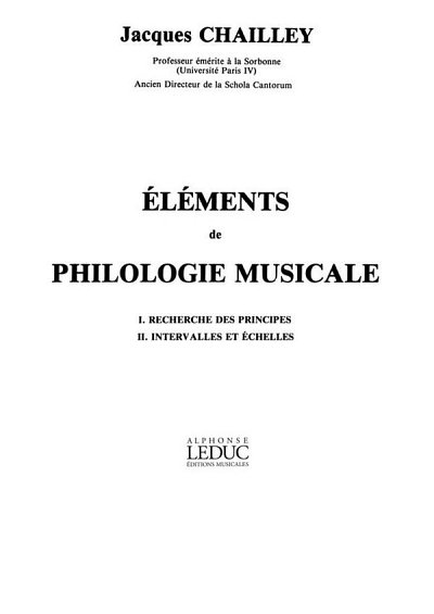 J. Chailley: Elements de Philologie Musicale Music Theo (Bu)