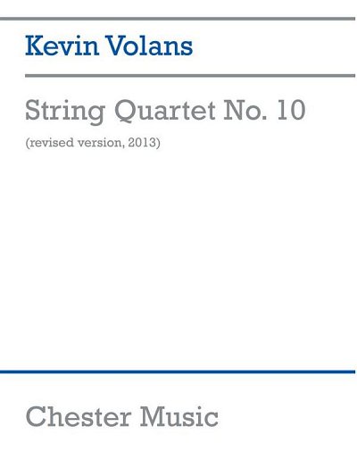 K. Volans: String Quartet No.10, 2VlVaVc (Part.)