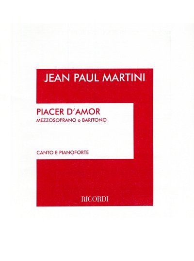 J.P.E. Martini: Piacer D'Amor - Plaisir d', GesMKlav (Part.)