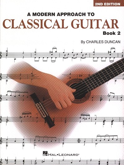 A Modern Approach To Classical Guitar book 2, Git (+Tab)