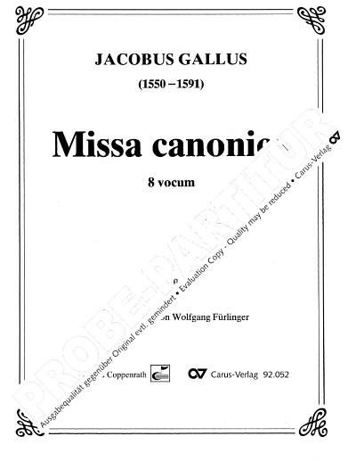 J. Gallus: Missa Canonica