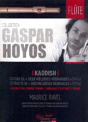 M. Ravel: Kaddish, FlKlav (KlavpaSt)