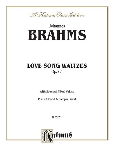 J. Brahms: Lovesongs, Op. 65, GchKlav (Bu)