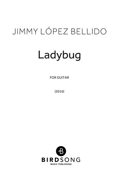 Jimmy Lopez Bellido: Ladybug