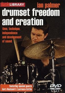 I. Palmer: Drumset freedom and creation, Drst (DVD)
