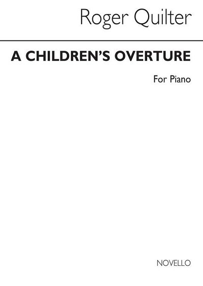 R. Quilter: A Children's Overture, Klav