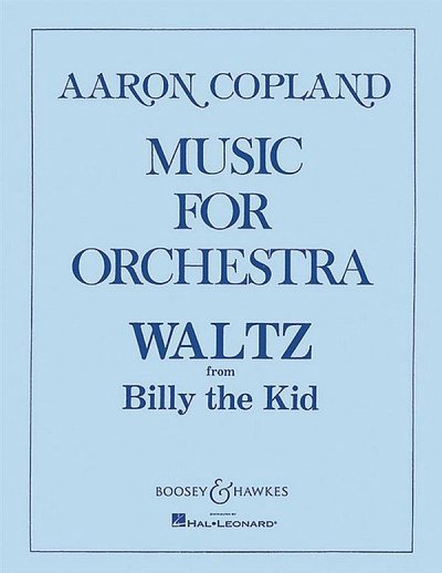 A. Copland: Waltz (Billy The Kid), Sinfo (Part.)