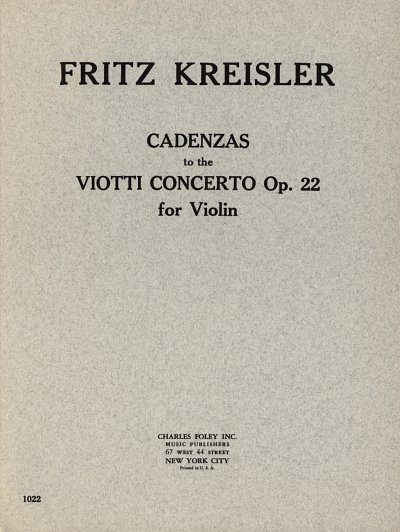F. Kreisler: Cadenzas to Viotti's Violin Concerto No. , Viol