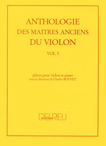 C. Bouvet: Anthologie des maîtres anciens du violon Vo, Viol