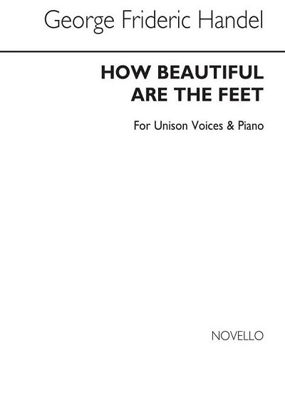G.F. Händel: Gf How Beautiful Are The Feet , Ch1Orch (Chpa)