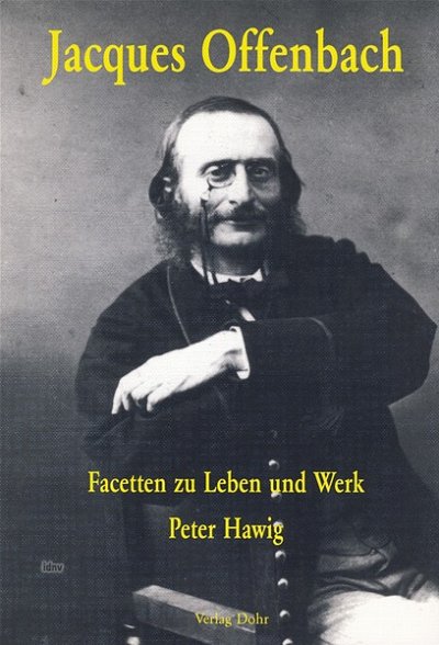 P. Hawig: Jacques Offenbach (Bu)