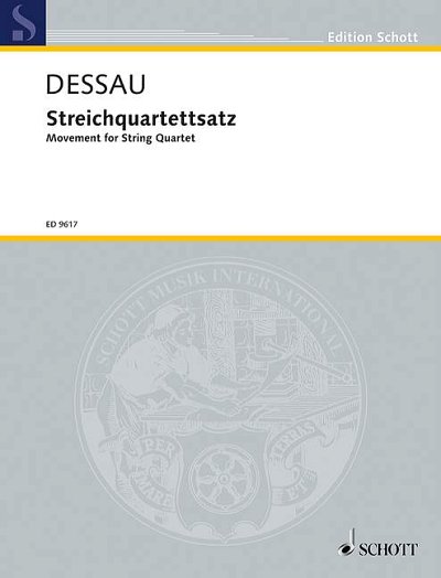DL: P. Dessau: Streichquartettsatz, 2VlVaVc (Pa+St)