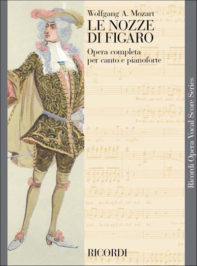 W.A. Mozart: Le nozze di Figaro