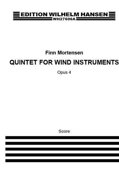 F. Mortensen: Blaeserkvintet Op. 4 (Part.)