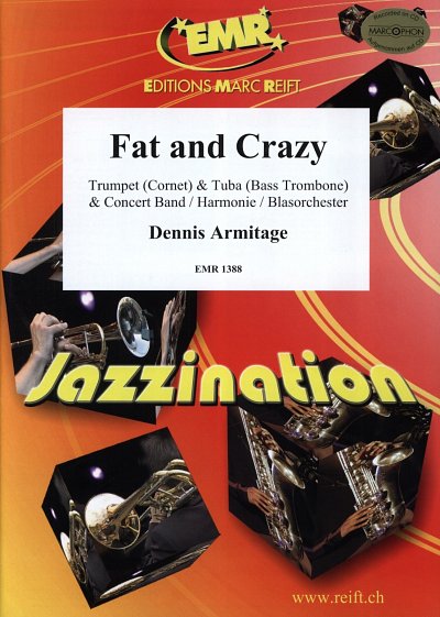 D. Armitage: Fat & Crazy