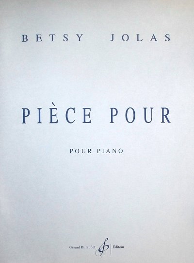 B. Jolas: Piece Pour, Klav