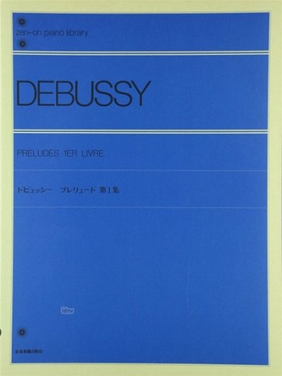 C. Debussy: Préludes, Klav