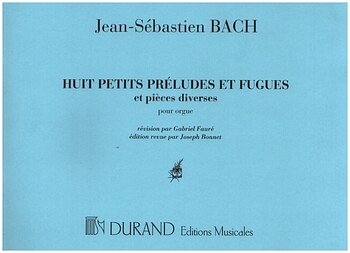 J.S. Bach: 8 Petits Prel&Fugues Orgue