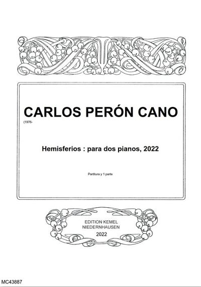 C.P. Cano: Hemisferios, 2Klav (Pa+St)