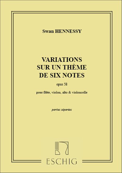 S. Hennessy: Variations Op 58 Flute-Violon-Alto-Viol (Part.)