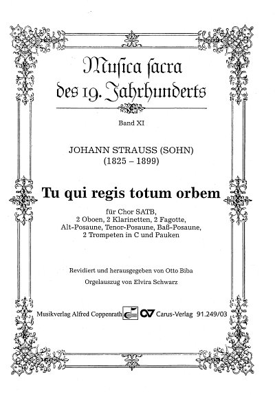 J. Strauss (Sohn): Tu qui regis totum orbem, GchBlPk (KA)