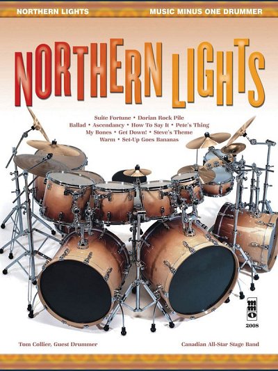Northern Lights (Minus Drums), Schlagz