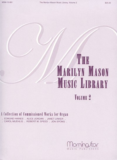 J. Linker: The Marilyn Mason Music Library, Volume 2, Org