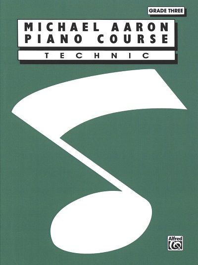 Aaron Michael: Piano Course - Technic 3