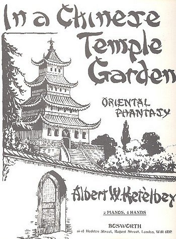 A. Ketèlbey: In A Chinese Temple Garden - Orien, Klav4m (Bu)