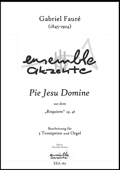 DL: G. Fauré: Pie Jesu Domine, 3TrpOrg (Pa+St)