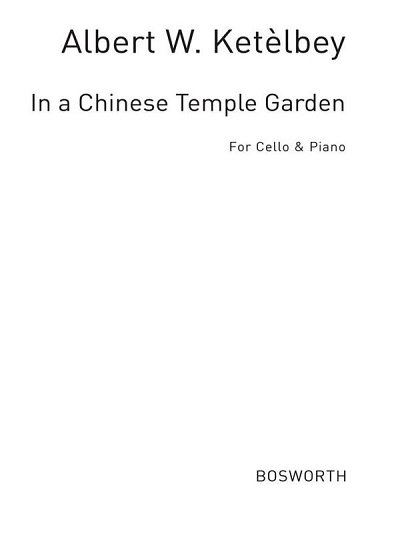 A. Ketèlbey: In a Chinese Temple Garden