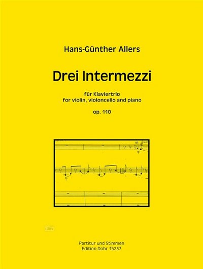 H. Allers: Drei Intermezzi op. 110, VlVcKlv (Pa+St)