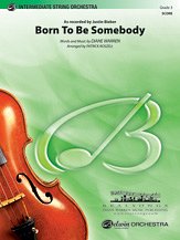 DL: Born to Be Somebody, Stro (Klavstimme)