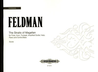 M. Feldman: The Straits of Magellan, Mix (Part.)