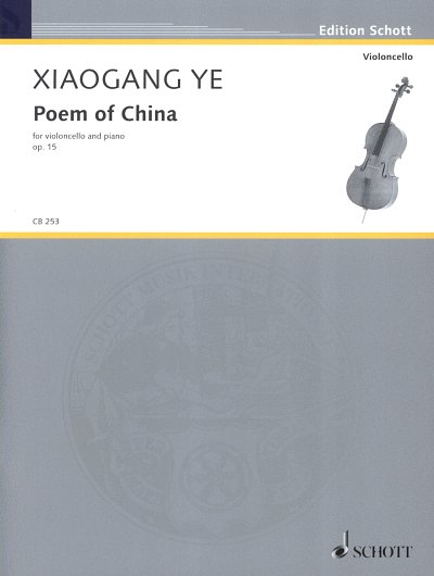 X. Ye: Poem of China op. 15