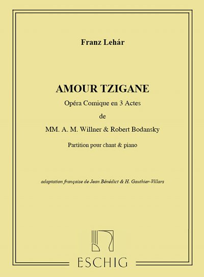 F. Lehár: Amour Tzigane Cht-Piano