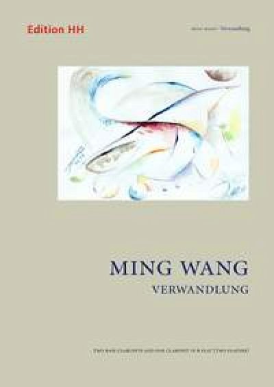 M. Wang: Verwandlung