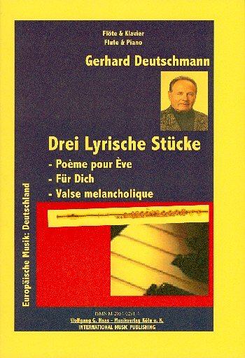 G. Deutschmann: 3 Lyrische Stuecke