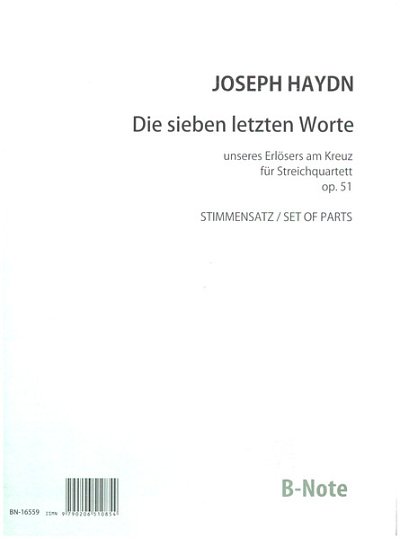 J. Haydn i inni: „Die sieben letzten Worte des Erlösers am Kreuz“ für Streichquartett op.51