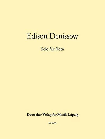 E. Denissow: Solo für Flöte